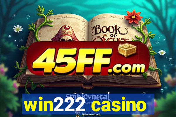 win222 casino